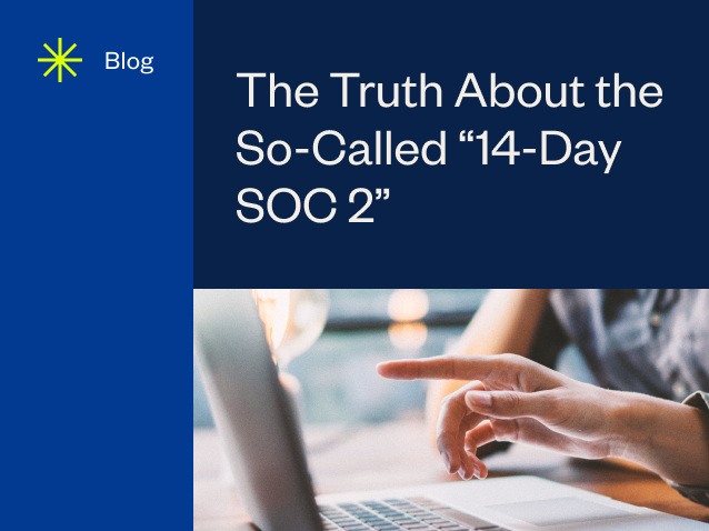 resource feature The Truth About the So Called 14 Day SOC 2 1 0
