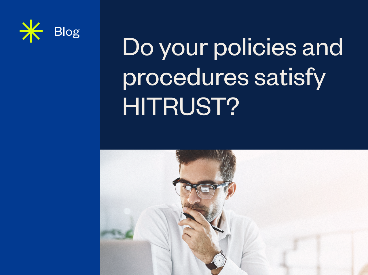 resource feature Do your policies and procedures satisfy HITRUST 1 0.png