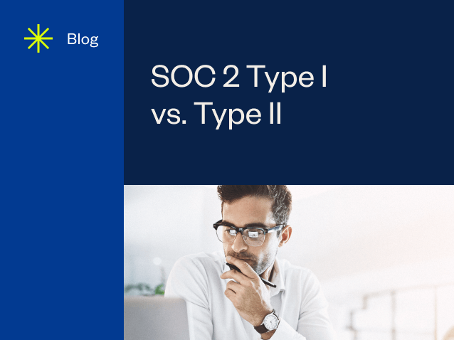 resource feature SOC 2 Type I vs Type II 1 0