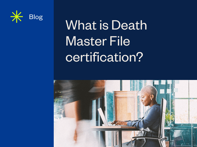 resource feature What is Death Master File certification 1 0